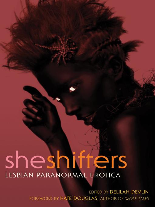 Title details for She Shifters by Delilah Devlin - Available